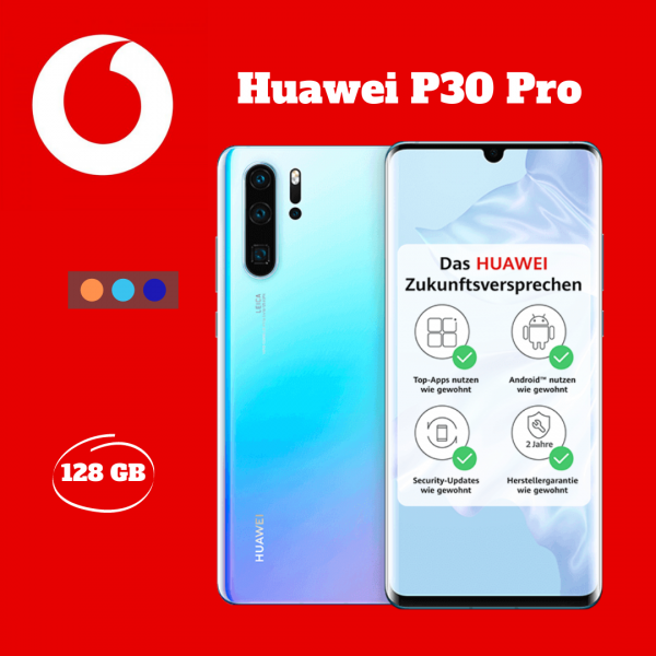 Huawei P30 Pro Vertragsverlängerung Vodafone